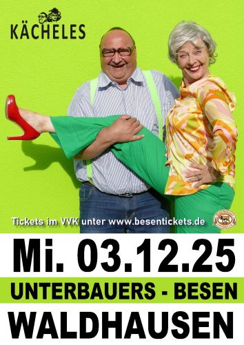 Entradas para Die Kächeles in Unterbauers Besen en 03.12.2025 - Comprar entradas